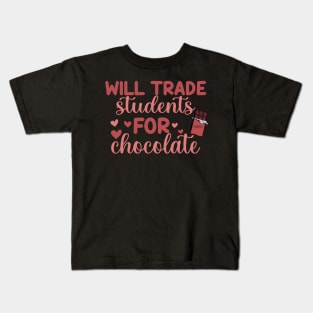 Funny Will Trade Students for Chocolate Teachers Valentines Kids T-Shirt